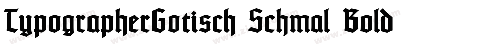 TypographerGotisch Schmal Bold字体转换